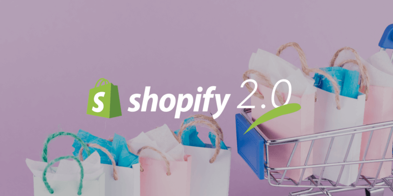 Shopify Online Store 2.0: The Future of Ecommerce. How upgrade your store 7 Free tips.